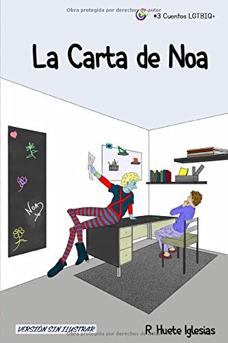 LA CARTA DE NOA: TRANSEXUALIDAD INFANTIL - Un cuento para animar a los niños a expresar libremente su identidad de género