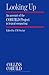 Looking Up: Account of the Cobuild Project in Lexical Computing (Collins Cobuild dictionaries) by 