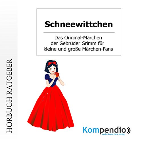 Download <br /><br />Schneewittchen: Das Original-Märchen der Gebrüder Grimm für kleine und große Märchen-Fans Download Schneewittchen: Das Original-Märchen der Gebrüder Grimm für kleine und große Märchen-Fans