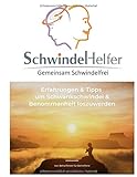 Schwindel Helfer - Gemeinsam Schwindelfrei: Erfahrungen und Tipps um Schwankschwindel & Benommenheit loszuwerden by Philipp Markus Wiedmaier