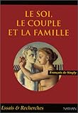 Image de Le soi, le couple et la famille