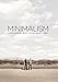 Minimalism: A Documentary About the Important Things