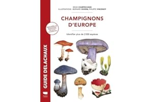 Champignons d'Europe: Identifier 3 500 espèces