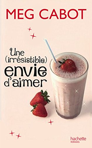[Une ](irrésistible) envie d'aimer