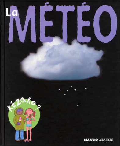 La météo