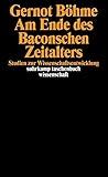 Image de Am Ende des Baconschen Zeitalters: Studien zur Wissenschaftsentwicklung (suhrkamp taschenbuch wissen