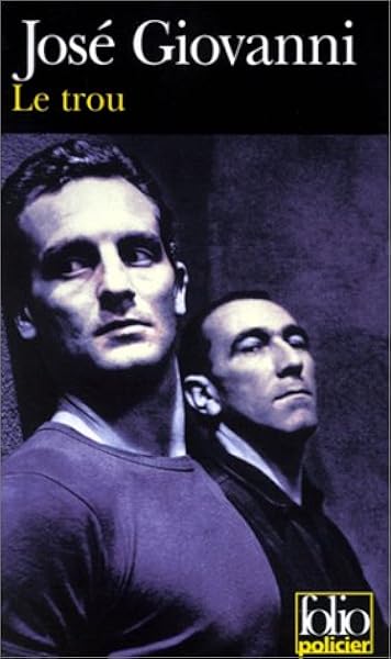 Amazon Fr Le Trou Giovanni Jose Livres