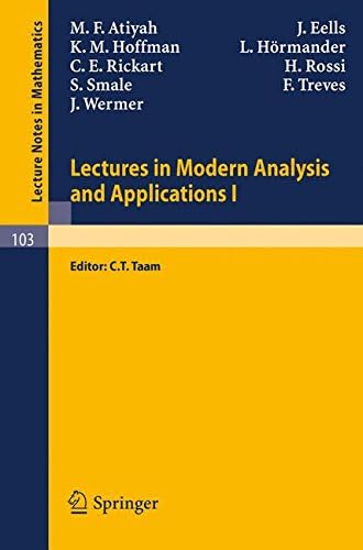 Lectures in Modern Analysis and Applications I: 103 (Lecture Notes in Mathematics)