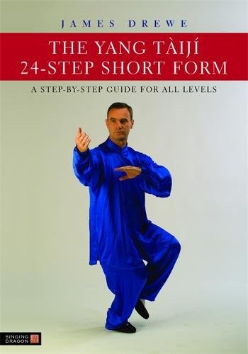 The Yang Tàijí 24-Step Short Form: A Step-by-Step Guide for all Levels - Image 3