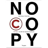 No Copy: Die Welt der digitalen Raubkopie (cc - carbon copy books)