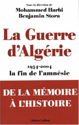 LA GUERRE D'ALGERIE