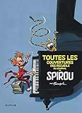  Franquin Patrimoine - tome 3 - Couvertures des recueils du Journal de Spirou par Franquin