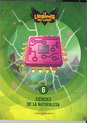 Ciències de la naturalesa 6è primària LA La Llegenda del Llegat (Projecte La Llegenda del Llegat)