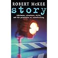 Story: Substance, Structure, Style and the Principles of Screenwriting (Methuen Film)