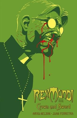 Rex Mundi Vol. 4: Crown and Sword
