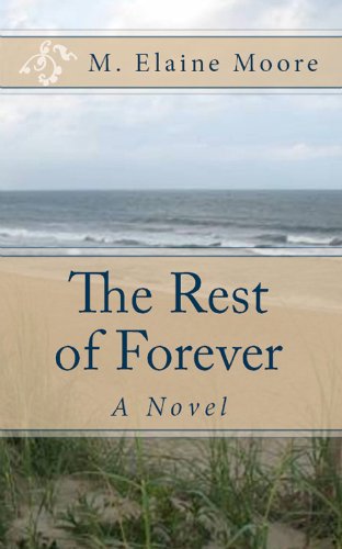 The Rest of Forever (English Edition) livre