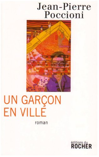 couverture de : gar&ccedil;on en ville [Un]