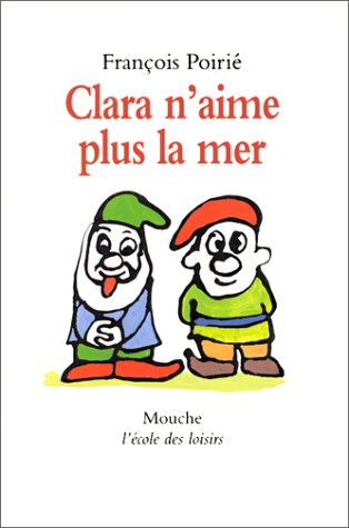 couverture de : Clara n'aime plus la mer