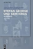 Image de Stefan George und sein Kreis: Ein Handbuch (set of 3)