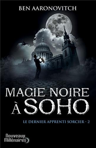 couverture de : Magie noire &agrave; Soho