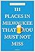 Produktbild 111 Places in Milwaukee That You Must Not Miss: Travel Guide