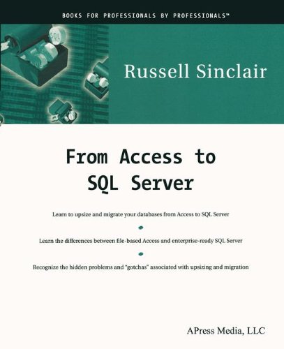 Download From Access to SQL Server: Moving from Access to Microsoft SQL Server Download From Access to SQL Server: Moving from Access to Microsoft SQL Server