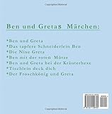 Image de Ben und Greta`s Märchenbuch: Bekannte Märchen neu und gewaltfrei erzählt.Mit Ben und Greta als Hauptpersonen: Volume 3