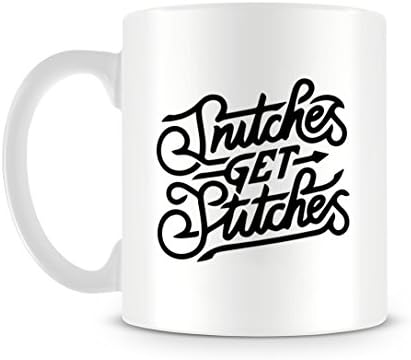 Snitches Get Stitches Handwritten Typography Quote in Black and White Mug
