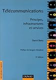 Télécommunications : Principes, infrastructures et services