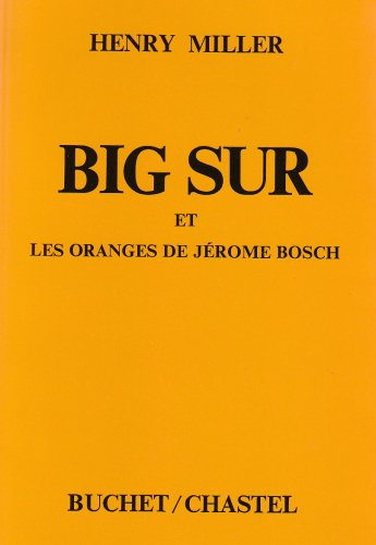 <a href="/node/18993">Big Sur et les oranges de Jérôme Bosch</a>