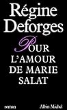 Pour l'amour de Marie Salat