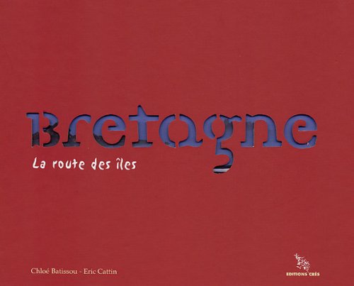 Download Bretagne : La route des îles Download Bretagne : La route des îles