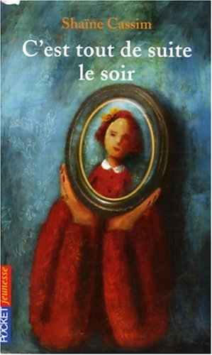 couverture de : C'est tout de suite le soir