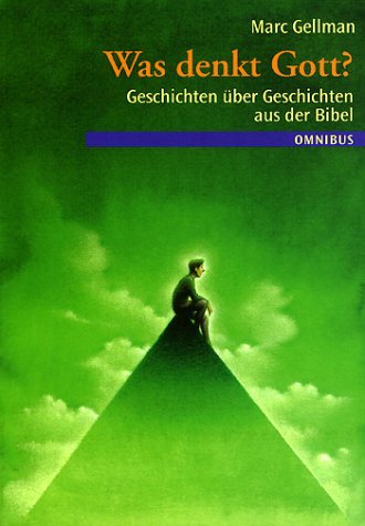 Was denkt Gott?: Fragen und Antworten für Eltern und Kinder
