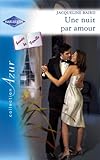Une nuit par amour