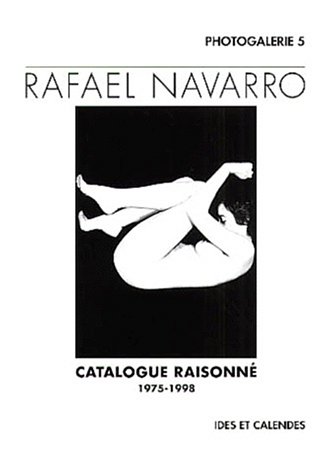 Catalogue raisonné de l'oeuvre photographique. illustrations