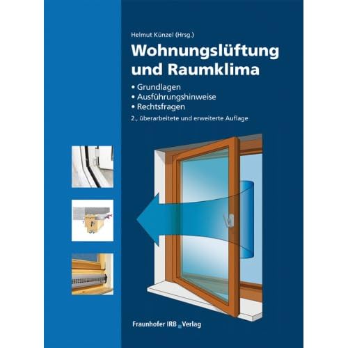 [PDF] Download Wohnungslüftung und Raumklima: Grundlagen, Ausführungshinweise, Rechtsfragen Kostenlos