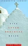 Cover zum Buch Eine unterbrochene Reise