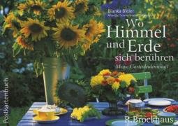 Download Wo Himmel und Erde sich berühren - Postkartenbuch: Meine Gartenleidenschaft Download Wo Himmel und Erde sich berühren - Postkartenbuch: Meine Gartenleidenschaft