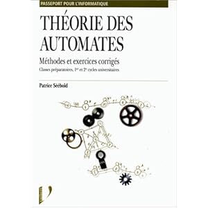 THEORIE DES AUTOMATES. Méthodes et exercices corrigés Livre en Ligne - Telecharger Ebook