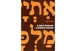 A Short Grammar of Biblical Aramaic (Andrews University Monographs)