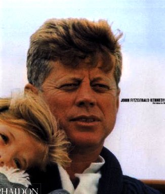 John F. Kennedy: Ein Leben in Bildern