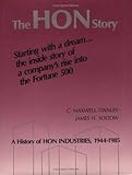 Image de The Hon Story: A History of Hon Industries, 1944-1985