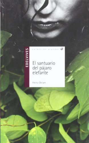 El santuario del pájaro elefante: 128 (Alandar)