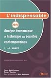 L'indispensable en analyse économique et historique des sociétés contemporaines 1e et 2e année