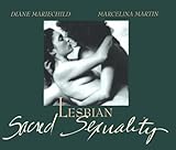 Lesbian Sacred Sexuality by 