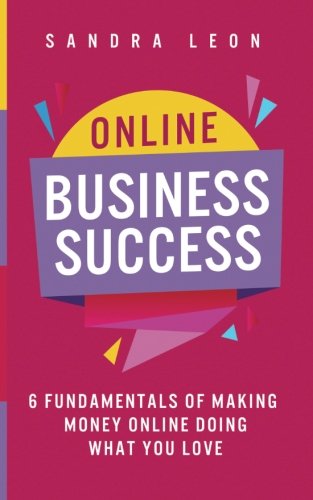 Download Pdf Online Business Success 6 Fundamentals Of Making