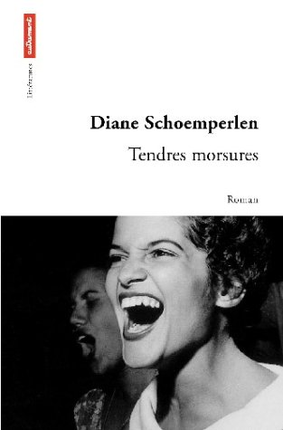 Tendres morsures