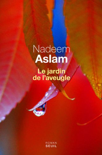 Le  Jardin de l'aveugle : roman