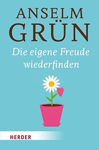 Download Die eigene Freude wiederfinden Download Die eigene Freude wiederfinden